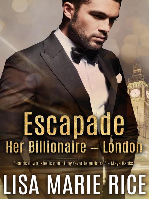 Title details for Escapade by Lisa Marie Rice - Available